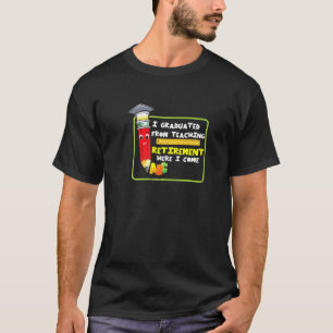 T-shirt Idée de fête de retraite pour un enseignant d'élém