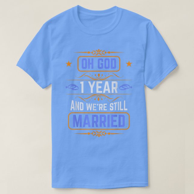 T-shirt Idées pour le 1er anniversaire de Mariage pour le  (Design devant)