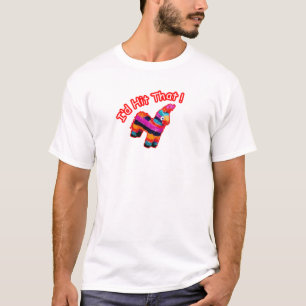 T-shirt Identification FRAPPÉE CELA Pinata drôle