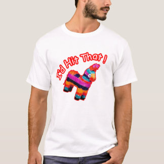 T-shirt Identification FRAPPÉE CELA Pinata drôle