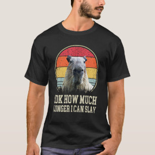 T-shirt Idk Combien De Temps Je Peux Lancer Capybara Citat