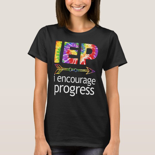 T-shirt IEP Encourage Progress Special Education School Te (Devant)