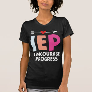 T-shirt IEP I Encourager le progrès Enseignant de l'éduc