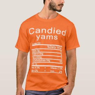 T-shirt ignames confites Nutrition Facts Drôle Thanksgivin