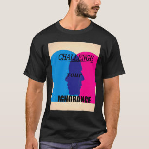 T-shirt Ignorance créative