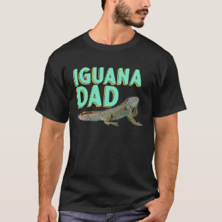 T-shirt Iguana Papa Reptiles Pet Lizards Propriétaire de r