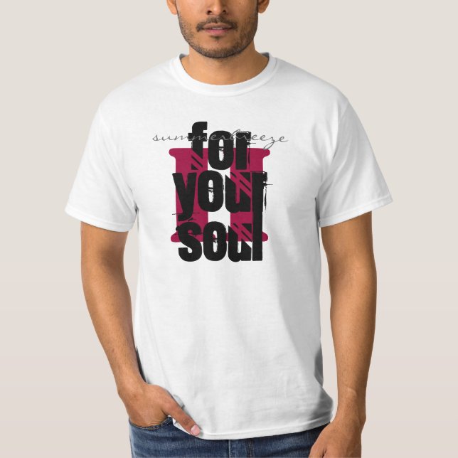 T-shirt II, pour, votre, âme, summerbreeze (Devant)