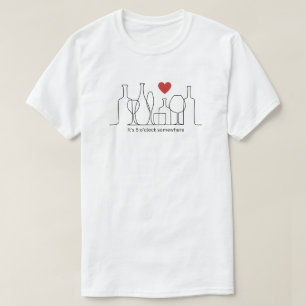 T-shirt Il est 5 heures Quelque part drôle