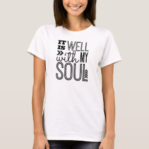 T-shirt Il est bien avec mon âme