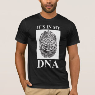 T-shirt Il est en mon ADN - dire drôle de volleyball