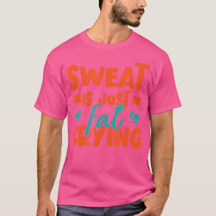 T-shirt Il Est Juste Gras Pleurant Gymnase Fitness Poids L