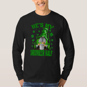 T-shirt Il Est Mon Coureur Moitié Gnomes St Patrick Jour S