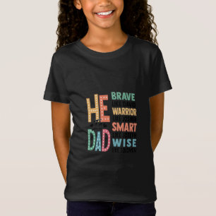 T-Shirt Il est papa - courageux, sage et fort