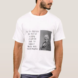 T-shirt Il est plus facile de construire - Frederick