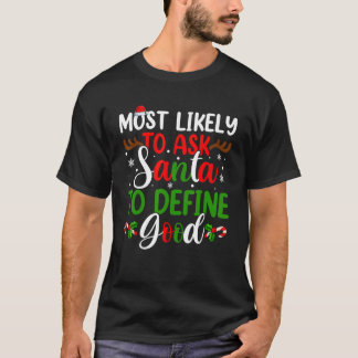 T-shirt Il Est Probable Que Père Noël Demande De Définir L