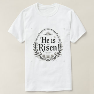 T-shirt Il est ressuscité