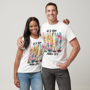 T-shirt Il Est Ressuscité Espoir De Pâques