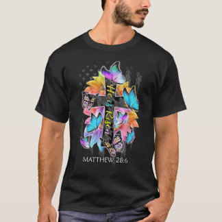 T-shirt Il est ressuscité Jésus Croix Chrétienne Papillon 