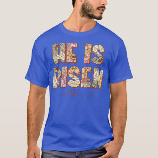 T-shirt Il est ressuscité Matthew