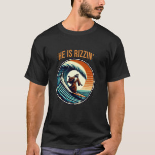 T-shirt Il est Rizzin drôle Jésus surfant sur Pâques rétro