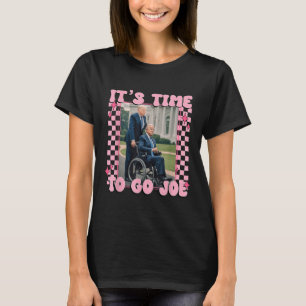 T-shirt Il Est Temps D'Aller Joe Drôle Trump 2024