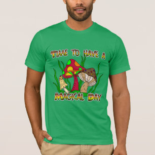 T-shirt Il est temps d'avoir une journée magique