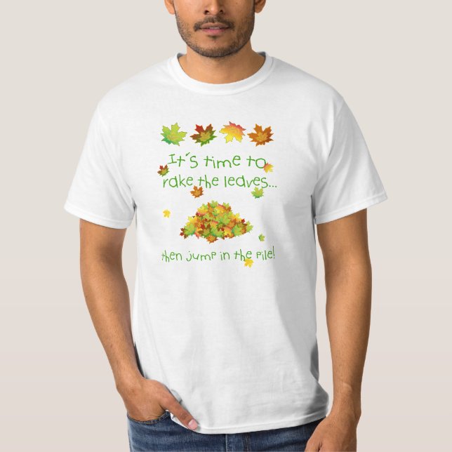 T-shirt Il Est Temps De Faire Le Tee Feuille (Devant)