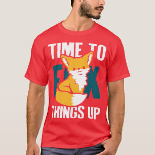 T-shirt Il est temps de renverser les choses