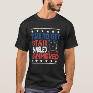 T-shirt Il Est Temps D'Obtenir L'Étoile Frappée 4 juillet