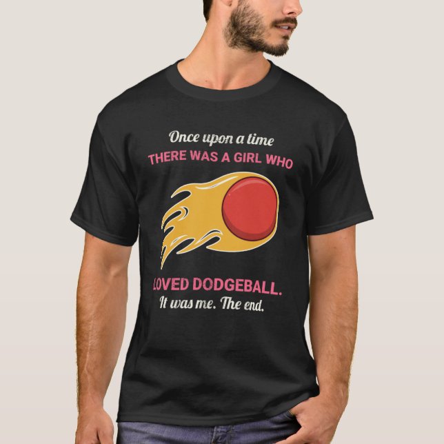 T-shirt Il Était Une Fois Une Fille Qui Aimait Dodgeb (Devant)