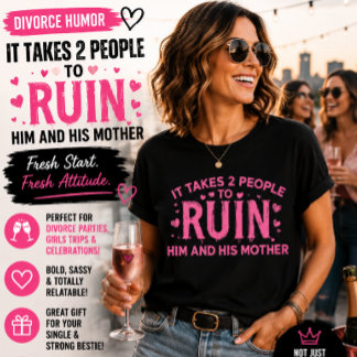 T-shirt Il Faut 2 Personnes Pour Le Ruiner Et Sa Mère Drôl