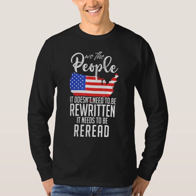 T-shirt Il Faut Le Relire Nous Le Peuple Patriotique US 1 (Devant)