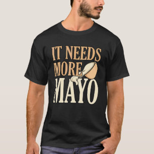 T-shirt Il Faut Plus De Mayo