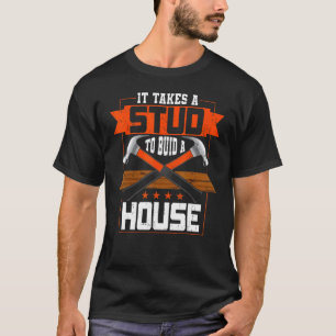 T-shirt Il Faut Un Stube Pour Construire Une Maison