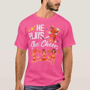 T-shirt Il Joue Elle Salue Le Fils De Football Pom-pom gir