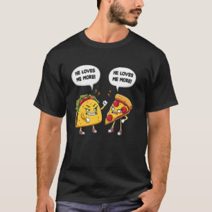 T-shirt Il m'aime plus cadeaux drôles amateurs de pizza ta