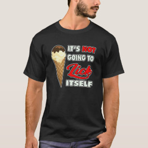 T-shirt Il ne va pas Lick ItSelf Ice Cream Cone 3