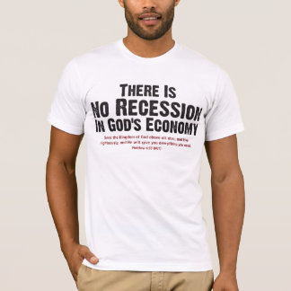 T-shirt IL Ne Y A AUCUNE RÉCESSION DANS L'ÉCONOMIE II D'UN