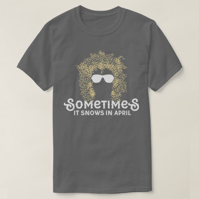 T-shirt Il Neige Parfois En Avril Prince Memorial (Design devant)