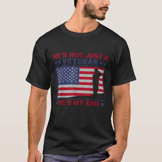 T-shirt Il n'est pas juste un ancien combattant, il est mo (Devant)