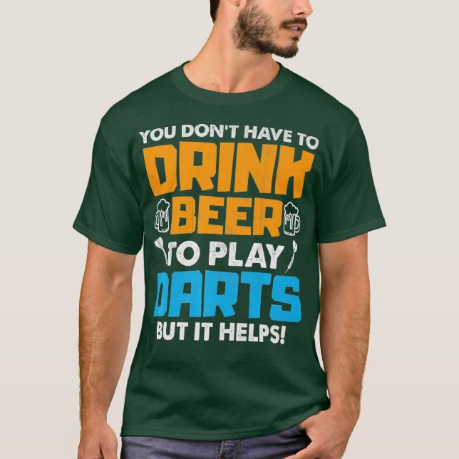 T-shirt Il N'Est Pas Nécessaire De Boire De La Bière Pour  (Devant)