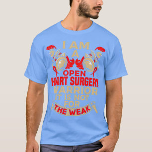 T-shirt Il N'Est Pas Pour La Chirurgie Coeur Ouvert Cadeau