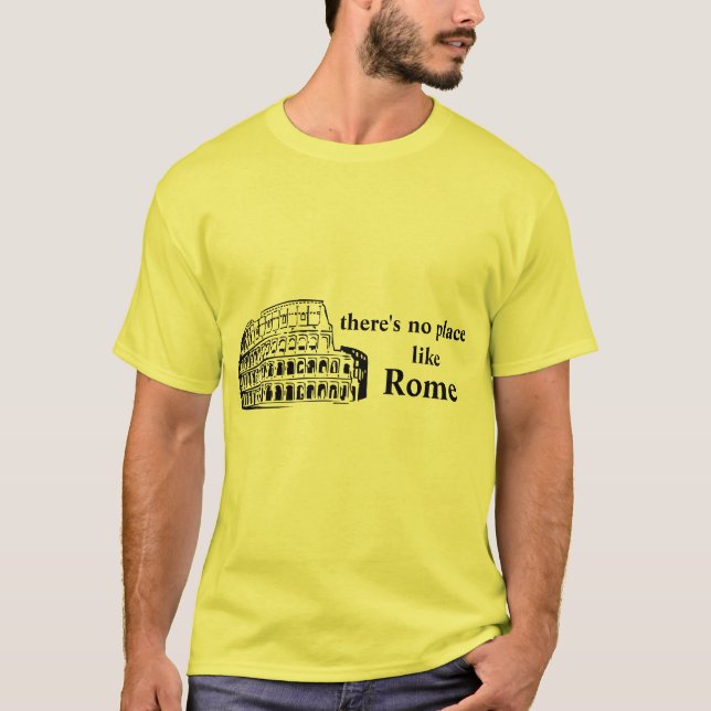 T-shirt il n'y a aucun endroit comme Rome (Devant)