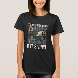 T-shirt Il n'y a pas d'accumulation si c'est du vinyle Vin