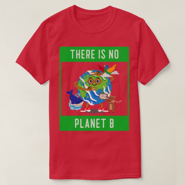 T-shirt Il N'Y A Pas De Planète B Go Vegan (Design devant)