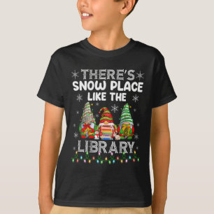 T-shirt Il n'y a pas d'endroit comme la bibliothèque Bibli