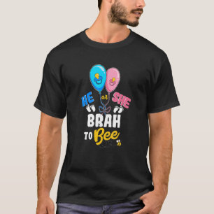 T-shirt Il ou elle Brah à être le meilleur frère toujours 