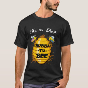 T-shirt Il Ou Elle Bubba À Être Genre Bébé Révéler