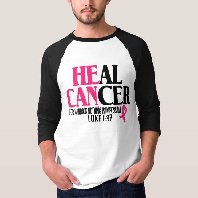 T-shirt Il peut guérir le cancer (Devant)