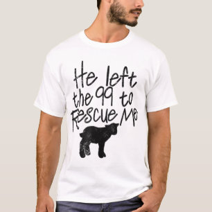 T-shirt Il Quitta Les 99 Pour Me Secourir Matthew 1812